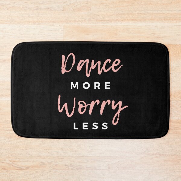 Item preview, Dance more, worry less designed and sold by SimpleCosyLifee.