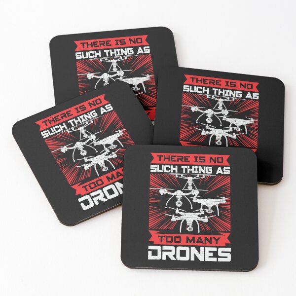 Item preview, There Is No Such Thing As Too Many Drones designed and sold by Marcid95.