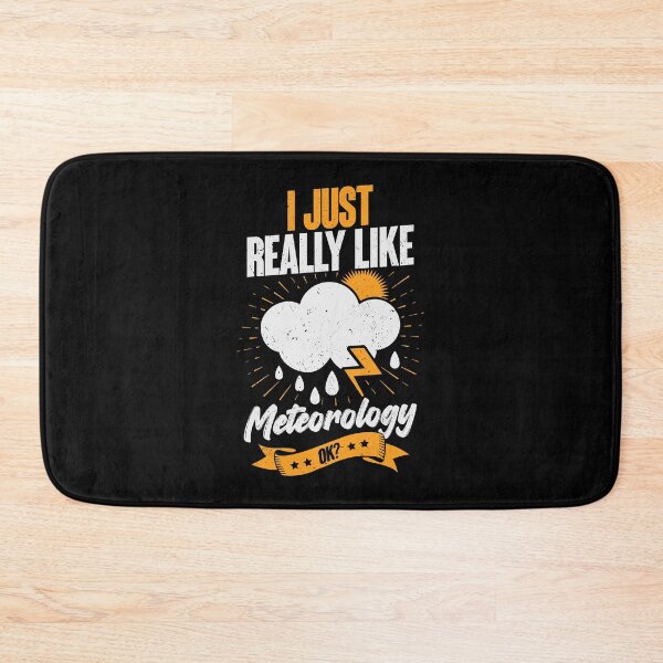 Item preview, I Just Really Like Meteorology OK designed and sold by Marcid95.