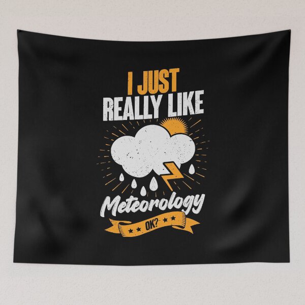 Item preview, I Just Really Like Meteorology OK designed and sold by Marcid95.