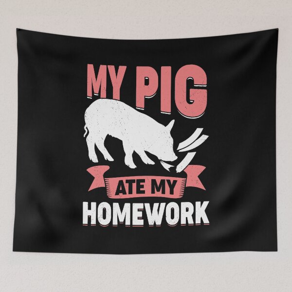 Item preview, My Pig Ate My Homework designed and sold by Marcid95.