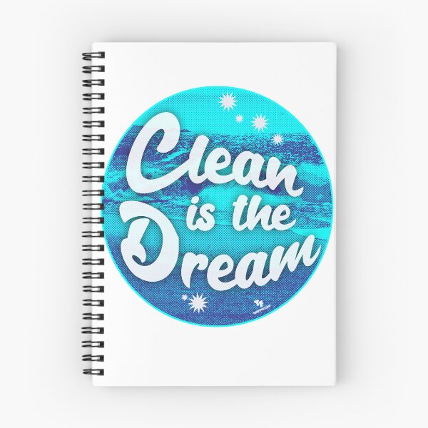 Item preview, Clean is the Dream Beach Cleanup Slogan designed and sold by mytshirtfort.