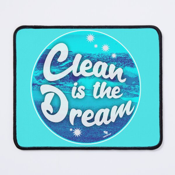 Item preview, Clean is the Dream Beach Cleanup Slogan designed and sold by mytshirtfort.