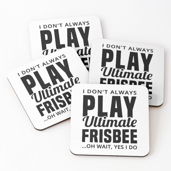 Item preview, I Don't Always Play Ultimate Frisbee...Oh Wait, Yes I Do - Funny Ultimate Frisbee Player designed and sold by T-shirt For You.