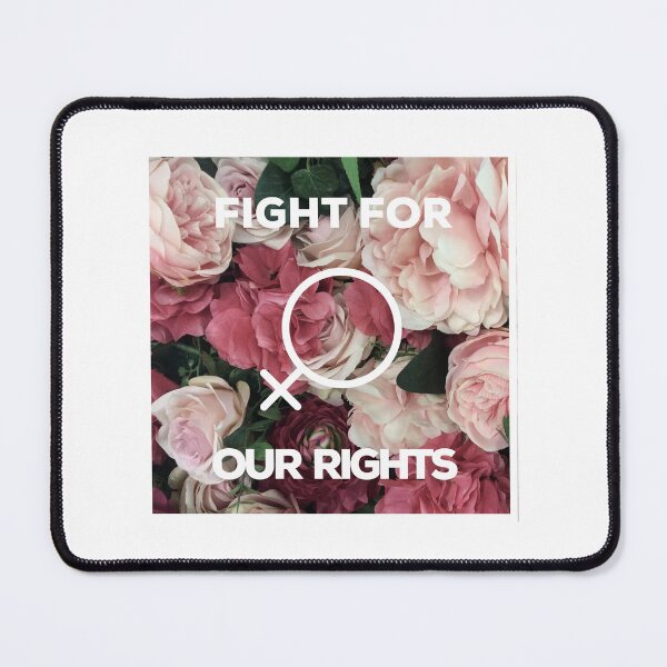 Item preview, 'Fight For Our Rights' Floral Women's Rights Design (White Text) designed and sold by VibesStudioUS.