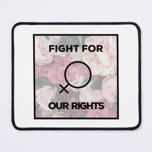 Item preview, 'Fight for Our Rights' Floral Women's Rights Design (Black Text) designed and sold by VibesStudioUS.