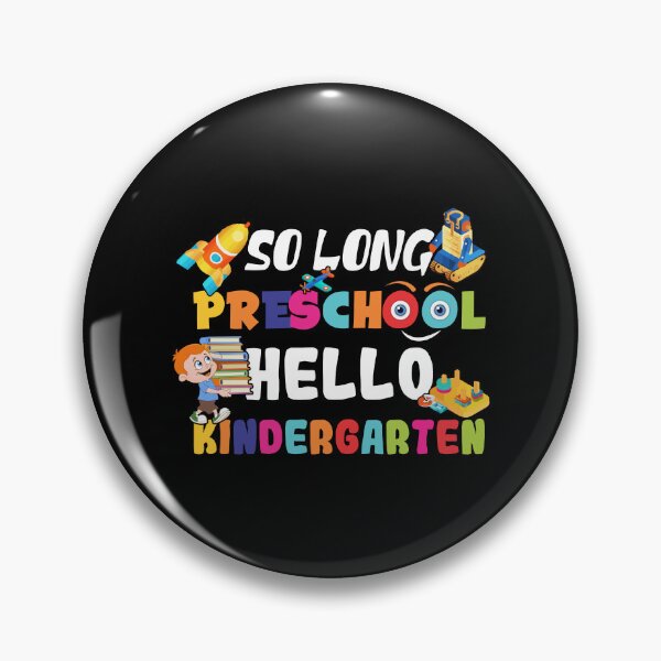 Item preview, So Long Preschool Hello Kindergarten designed and sold by Whirx.
