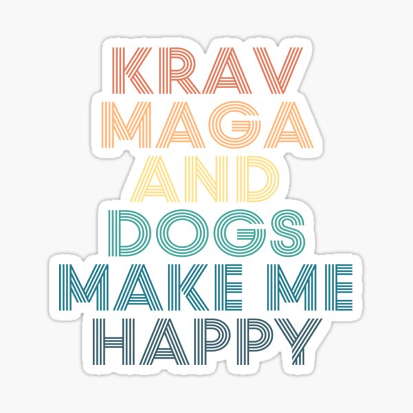 Vista previa del artículo con la obra «Krav Maga y los perros me hacen feliz: regalo para los fanáticos de Krav Maga y los perros», diseñado y vendido por kindxinn.