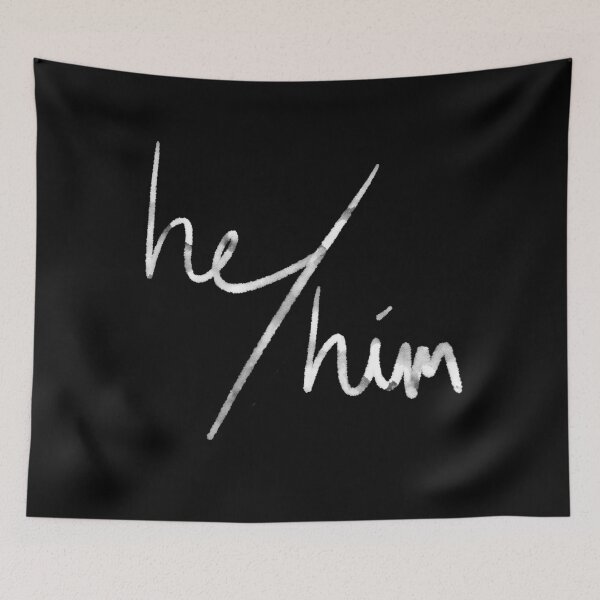 Item preview, He/Him (white) designed and sold by Alex Tal.
