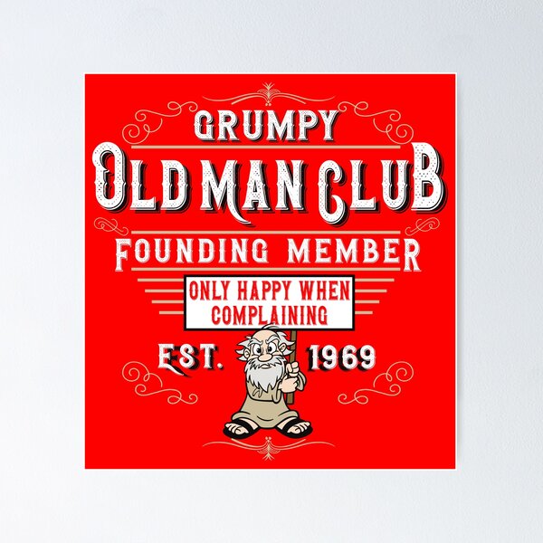 Item preview, Grumpy Old man Club designed and sold by Alema Art.