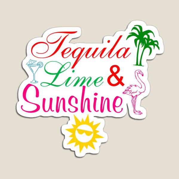 Item preview, Tequila, Lime, and Sunshine by Finalvinyl designed and sold by queerdesignery.
