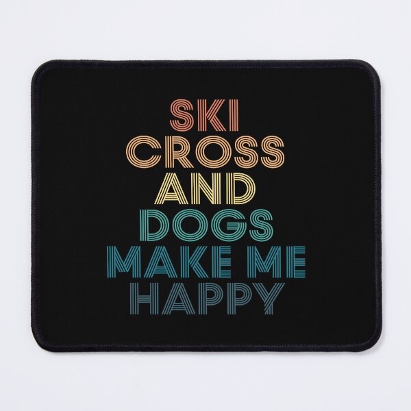 Item preview, Ski cross And Dogs Make Me Happy- Gift for Ski cross & Dogs Fans designed and sold by kindxinn.