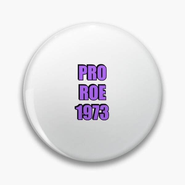Item preview,  Pro Roe 1973 abortion rights pro choice reproductive freedom designed and sold by Inspirationmotivation.