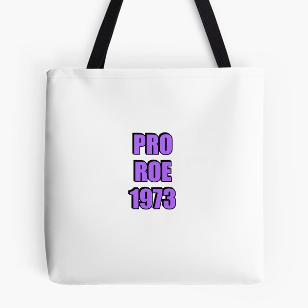 Item preview,  Pro Roe 1973 abortion rights pro choice reproductive freedom designed and sold by Inspirationmotivation.