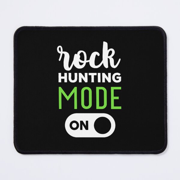 Item preview, Rock Hunting Mode On - Funny Rock Hunting designed and sold by T-shirt For You.