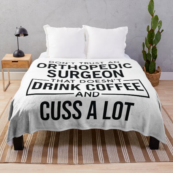 Item preview, Funny Orthopedic Surgeon Cuss A Lot designed and sold by woodesigner.