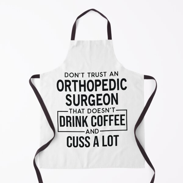 Item preview, Funny Orthopedic Surgeon Cuss A Lot designed and sold by woodesigner.
