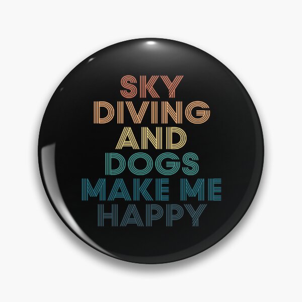 Item preview, Sky Diving And Dogs Make Me Happy- Gift for Sky Diving & Dogs Fans designed and sold by kindxinn.