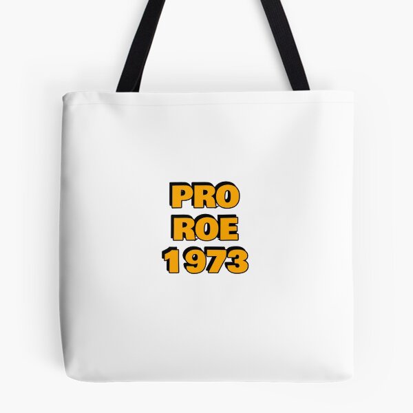 Item preview,  Pro Roe 1973 abortion rights pro choice reproductive freedom designed and sold by Inspirationmotivation.