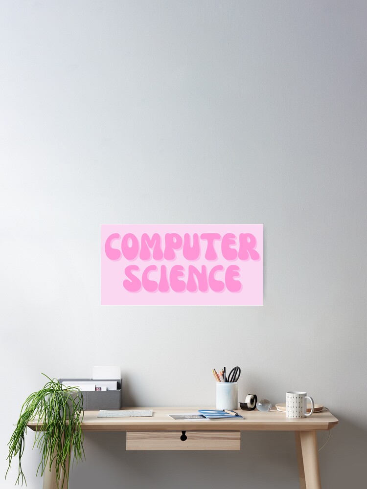 Thumbnail 2 of 3, Poster, Computer Science designed and sold by tangelos.