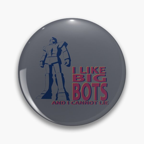 Item preview, I LIKE BIG BOTS designed and sold by DroidMonkey.