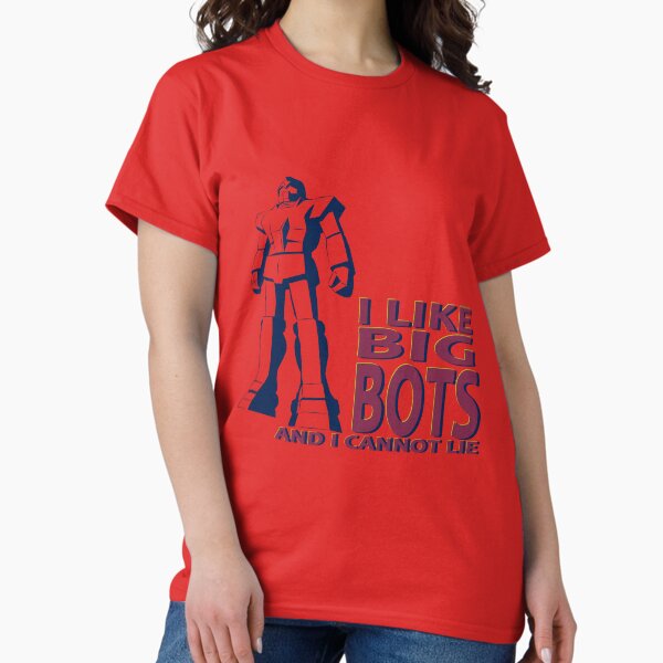 I LIKE BIG BOTS Classic T-Shirt