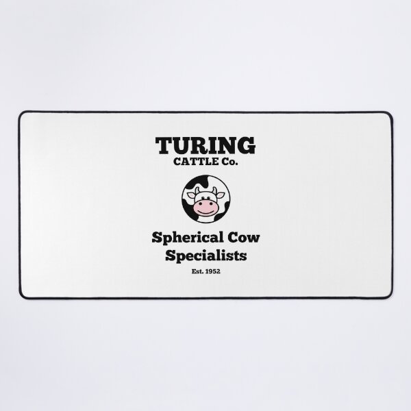 Item preview, Turing Cattle Co. Spherical Cow Specialists designed and sold by ilexdesigns.