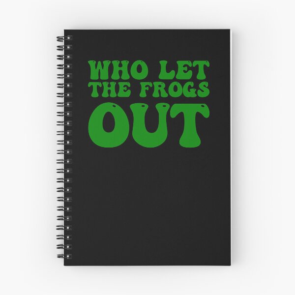 Item preview, Who Let the Frogs Out? designed and sold by SomeDesignThing.