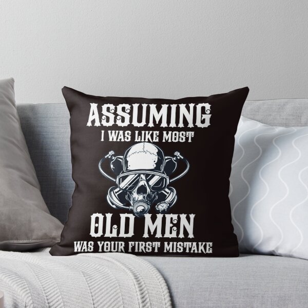 Item preview, assuming i was like most old men was your first mistake designed and sold by pat227jc.