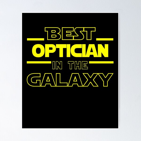 Item preview, optician Job Dad Mom Hudband Mens Shirt, Best optician In The Galaxy, Funny optician Birthday christmas Gift Gift designed and sold by xlnv.