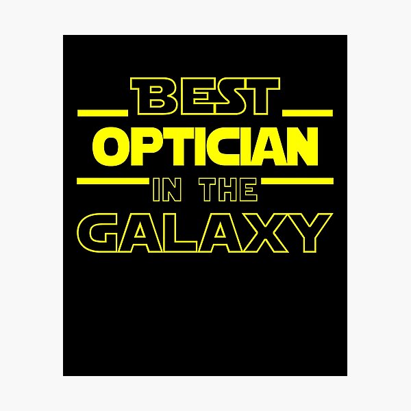 Item preview, optician Job Dad Mom Hudband Mens Shirt, Best optician In The Galaxy, Funny optician Birthday christmas Gift Gift designed and sold by xlnv.