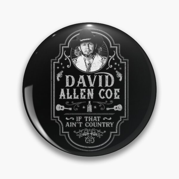 Item preview, David Allen Coe - If that Aint Country - Tribute designed and sold by jesseladret.