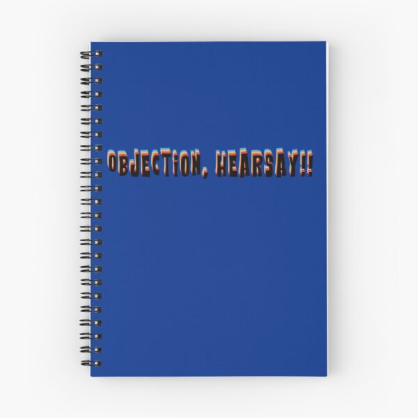 Item preview, Objection, hearsay designed and sold by Monkey204.
