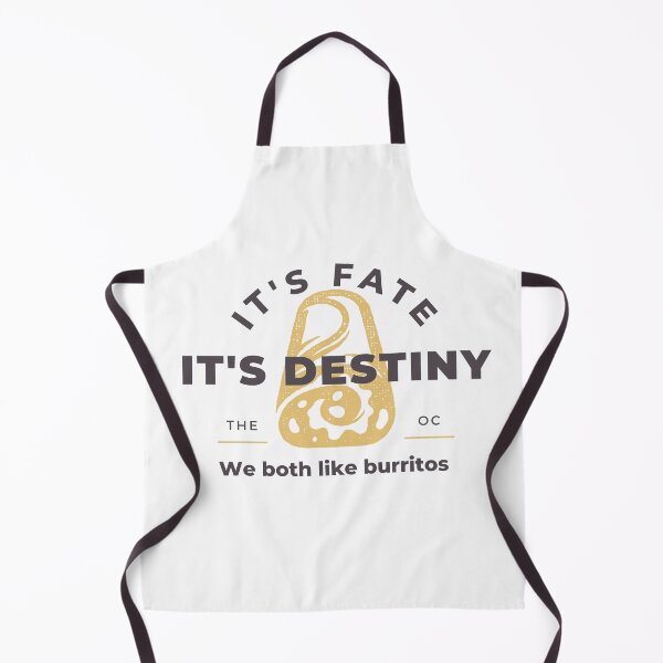 Item preview, The OC - It's Fate, It's Destiny; We Both Like Burritos designed and sold by atomic-county.