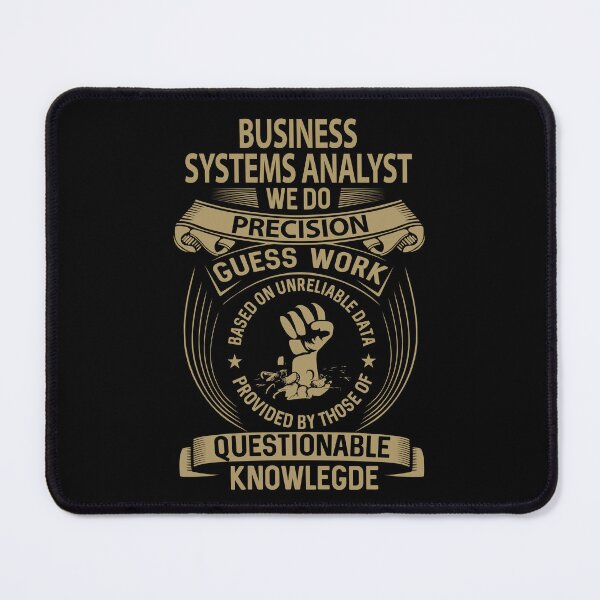 Item preview, Business Systems Analyst T Shirt - We Do Precision Gift Item Tee designed and sold by watkinsmat.