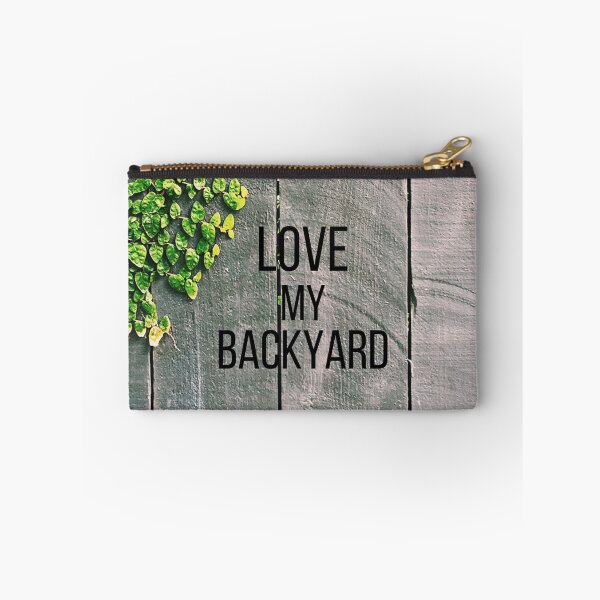 Item preview, LOVE my backyard designed and sold by Xodin.