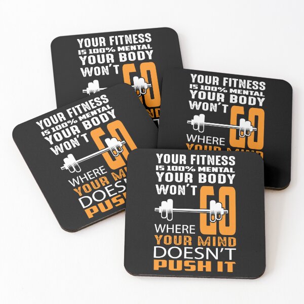 Item preview, Your Fitness Is 100% Mental Your Body Won't Go Where Your Mind Doesn't Push It designed and sold by NAJRAN.