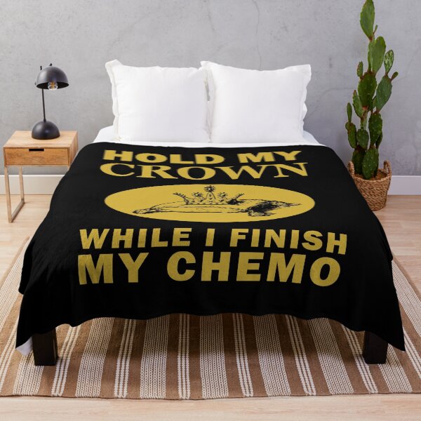 Item preview, Hold My Crown While I Finish My Chemo designed and sold by SomeDesignThing.