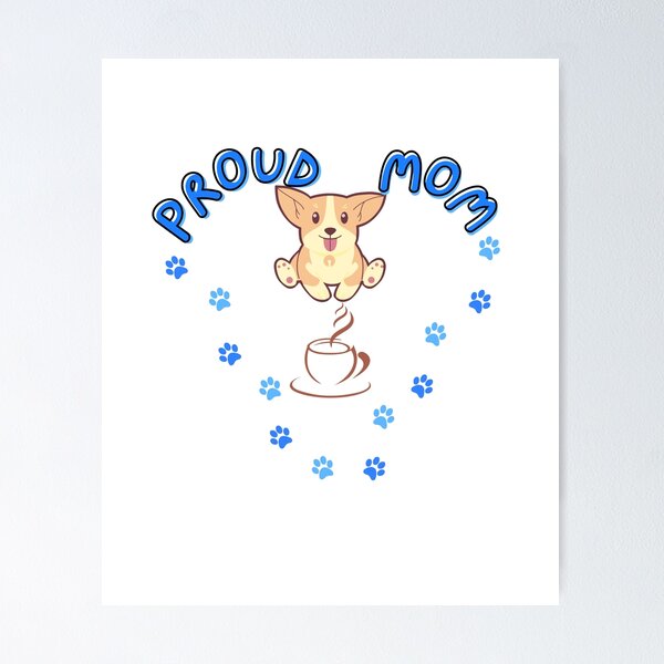 Item preview, Proud Mom Dog Lover Coffee Lover Blue Paw Print Pattern designed and sold by jkernz.
