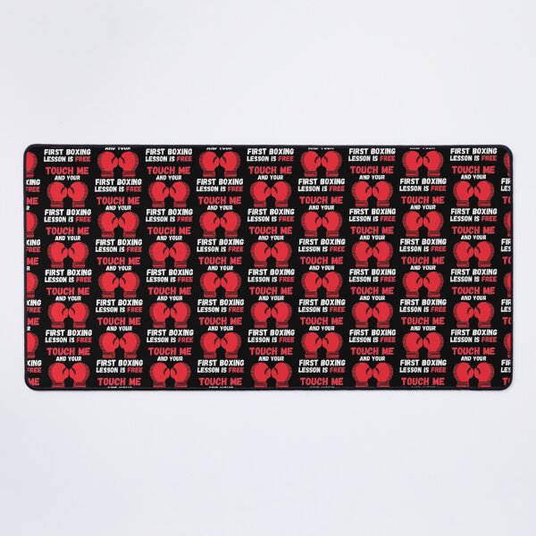 Item preview, Touch Me And Your First Boxing Lesson Is Free - Funny Boxing Quote designed and sold by Mindcaptain.