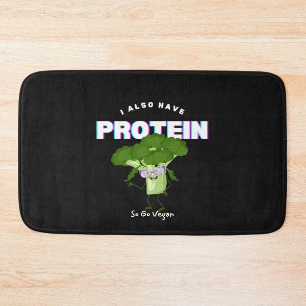 Item preview, Broccoli I also have Protein - Funny Vegan Design designed and sold by SBWorld.