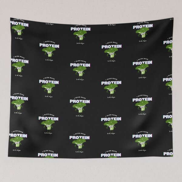 Item preview, Broccoli I also have Protein - Funny Vegan Design designed and sold by SBWorld.