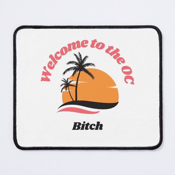 Item preview, The OC - Welcome to the OC designed and sold by atomic-county.
