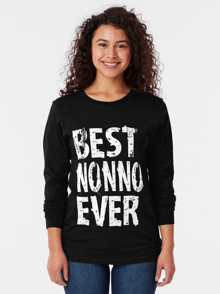 Download "Best Nonno Ever Grandmother Womens T-shirt Cute Funny ...