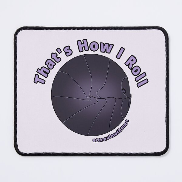 Item preview, "That's How I Roll" Isopod Sticker (Armadillium Vulgare) designed and sold by eternalmothman.