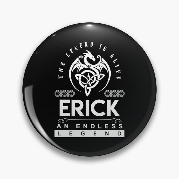 Item preview, Erick Name T Shirt - Erick The Legend Is Alive - An Endless Legend Gift Item Tee designed and sold by aaronmaxi6.