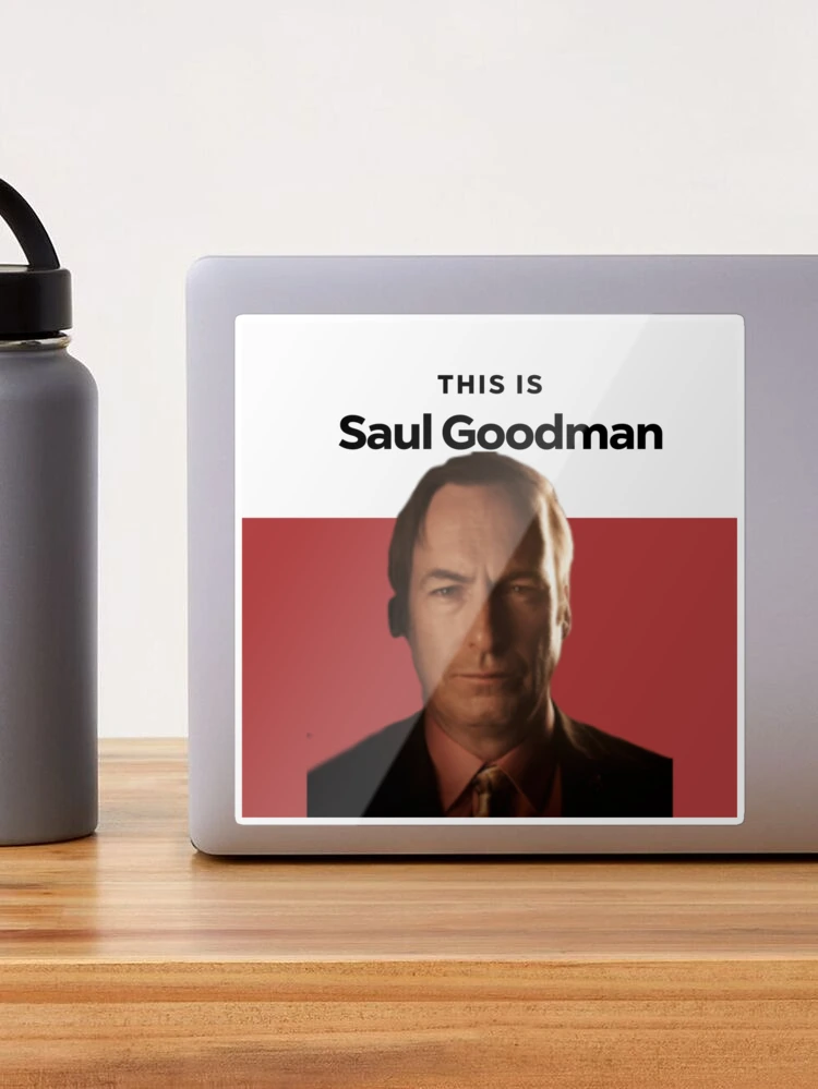This is Saul Goodman