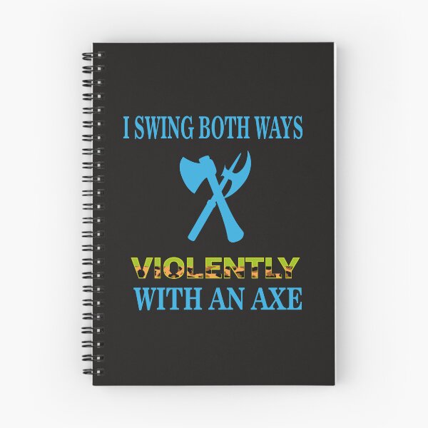 Item preview, i swing both ways violently with an axe designed and sold by binkashop.