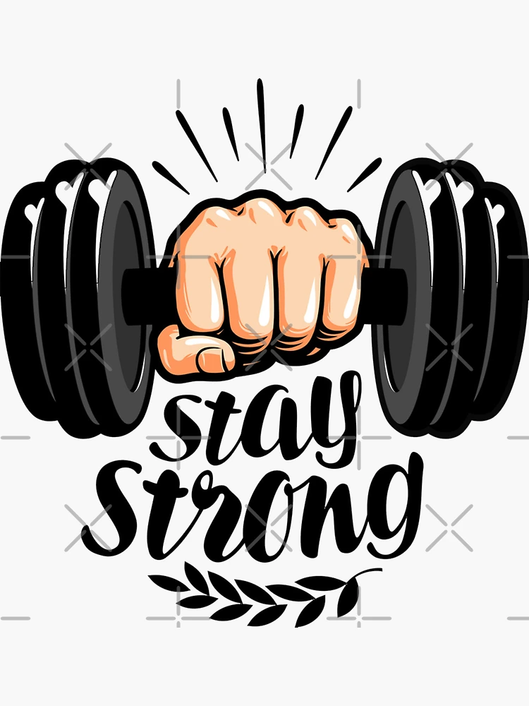 Stay Strong Fitness Workout Quote Sticker for Sale by RNDR