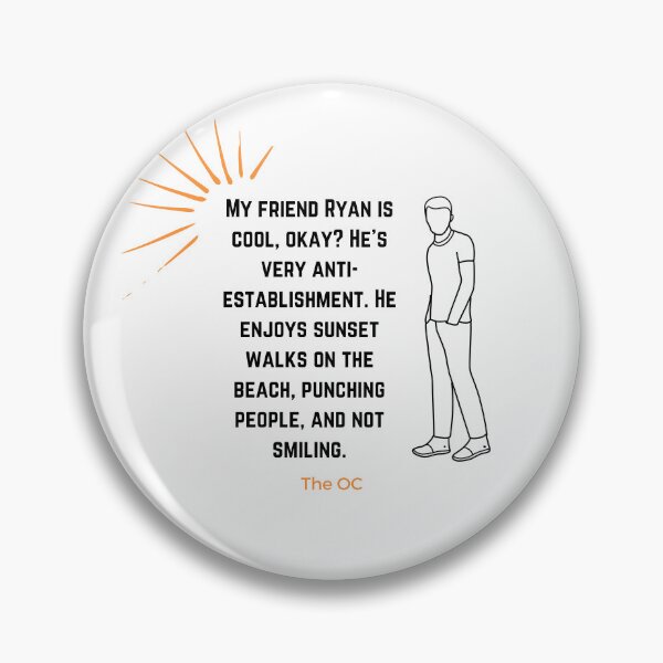 Item preview, My Friend Ryan - The OC Inspired designed and sold by atomic-county.